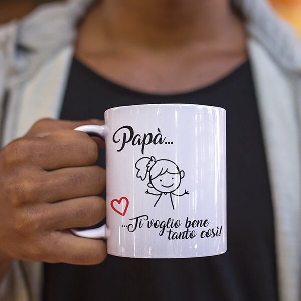 Tazza “Papà ti voglio bene tanto così”